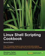 Linux Shell Scripting Cookbook, Second Edition - Shantanu Tushar