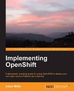 Implementing Openshift - Adam Miller