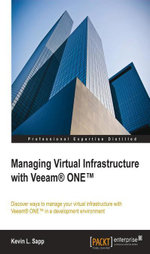 Managing Virtual Infrastructure with Veeam ONE - Kevin Sapp