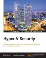 Hyper-V Security - Eric Siron