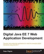 Java EE 7 Web Application Development - Peter Pilgrim