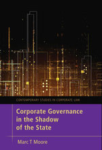 Corporate Governance in the Shadow of the State : European Law as a Transnational Social Field - Professor Marc Moore