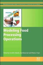 Modeling Food Processing Operations : Woodhead Publishing Series in Food Science, Technology and Nutrition - Serafim Bakalis