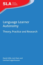 Language Learner Autonomy : Theory, Practice and Research - Prof. David Little