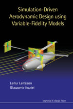 Simulation-Driven Aerodynamic Design Using Variable-Fidelity Models - Leifur Leifsson