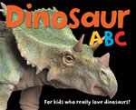 Dinosaur ABC : Smart Kids Board Books - Roger Priddy
