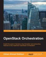 OpenStack Orchestration - Adnan Ahmed Siddiqui