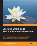 Learning Single-page Web Application Development - Fernando Monteiro