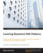 Learning Dynamics NAV Patterns : Create solutions that are easy to maintain, are quick to upgrade, and follow proven concepts and design - Marije Brummel