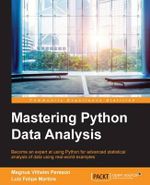 Mastering Python Data Analysis - Magnus Vilhelm Persson
