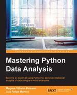 Mastering Python Data Analysis - Luiz Felipe Martins Magnus Vilhelm Persson