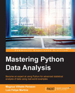 Mastering Python Data Analysis - Luiz Felipe Martins Magnus Vilhelm Persson