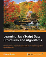 Learning JavaScript Data Structures and Algorithms - Loiane Avancini