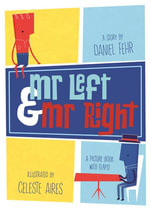 Mr. Left and Mr. Right - Daniel Fehr