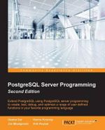 PostgreSQL Server Programming - Second Edition - Usama Dar