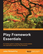 Play Framework essentials - Julien Richard-Foy