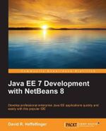 Java EE 7 Development with NetBeans 8 - David R. Heffelfinger