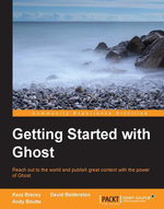 Getting Started with Ghost - Kezz Bracey