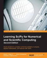 Learning SciPy for Numerical and Scientific Computing Second Edition - Sergio Rojas