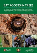 Bat Roosts in Trees : A Guide to Identification and Assessment for Tree-Care and Ecology Professionals - Bat Tree Habitat Key