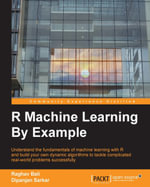 R Machine Learning By Example - Raghav Bali