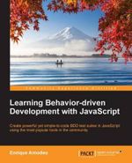 Learning Behavior-driven Development with JavaScript - Amodeo Enrique