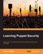 Learning Puppet Security - Jason Slagle
