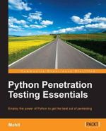 Python Penetration Testing Essentials - Mohit