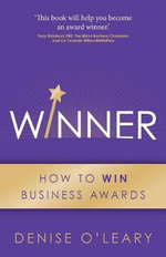 Winner : How to Win Business Awards - Denise O'Leary