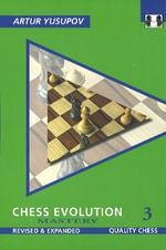 Chess Evolution 3 : Mastery - Artur Yusupov