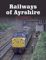 Railways of Ayrshire - THOMSON GORDON
