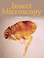 Insect Microscopy - Andrew Chick