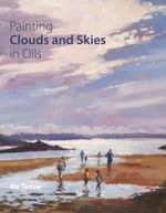 Painting Clouds and Skies in Oils - Mo Teeuw