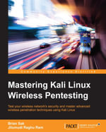 Mastering Kali Linux Wireless Pentesting - Jilumudi Raghu Ram