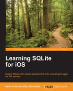 Learning SQLite for iOS - Gene Da Rocha