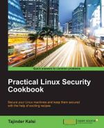 Practical Linux Security Cookbook - Tajinder Kalsi
