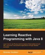 Learning Reactive Programming With Java 8 - Nickolay Tsvetinov