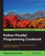 Python Parallel Programming Cookbook - Giancarlo Zaccone
