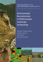 Environmental Reconstruction in Mediterranean Landscape Archaeology : The Archaeology of Mediterranean Landscapes : Book 2 - Philippe Leveau
