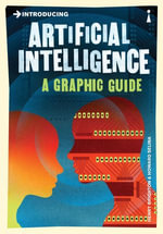 Introducing Artificial Intelligence : A Graphic Guide - Henry Brighton