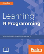 Learning R Programming - Kun Ren