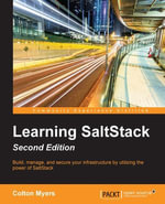 Learning SaltStack - Second Edition - Colton Myers