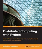 Distributed Computing with Python - Francesco Pierfederici