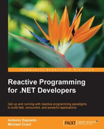 Reactive Programming for .NET Developers - Antonio Esposito