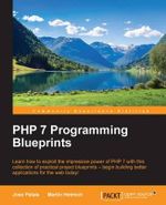PHP 7 Programming Blueprints - Jose Palala