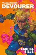 Devourer : Judge Anderson: The Early Years : Book 5 - Laurel Sills