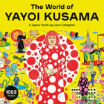 The World of Yayoi Kusama - Puzzle : 1000-Piece Jigsaw Puzzle - Laura Callaghan