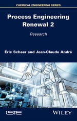 Process Engineering Renewal 2 : Research - Ã?ric Schaer