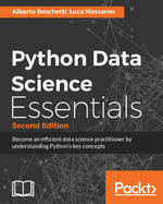 Python Data Science Essentials - Second Edition - Luca Massaron Alberto Boschetti