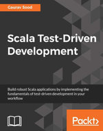Scala Test-Driven Development - Gaurav Sood